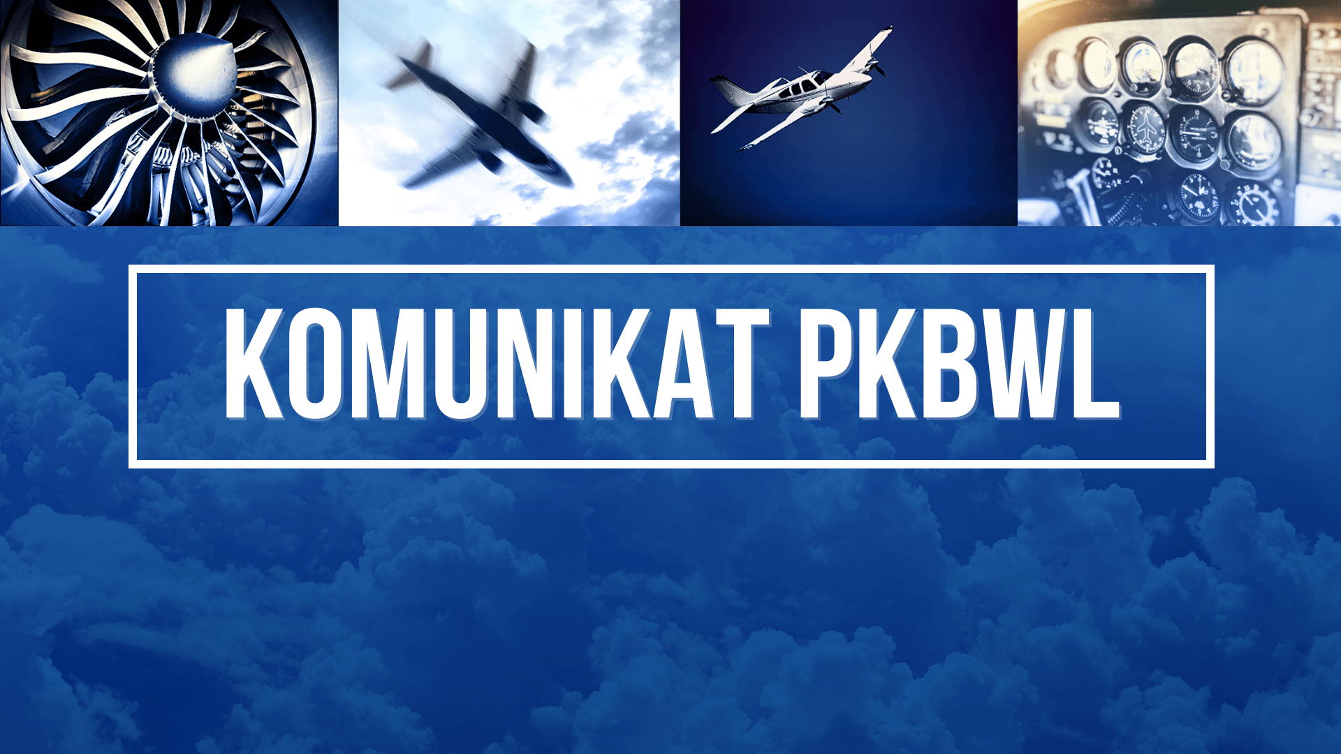 Komunikat PKBWL